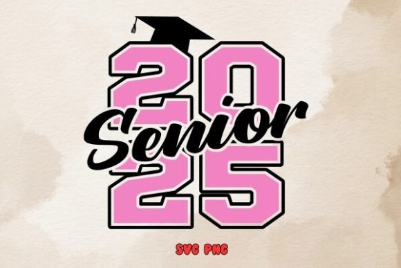 2025 Senior SVG & PNG for Crafts