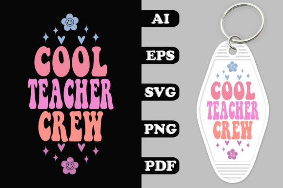 Cool Teacher Crew Groovy Key Chain SVG for Crafts & Graphics