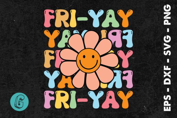 Funny Teacher Happy Friyay TGIF SVG: Graphics for Crafts
