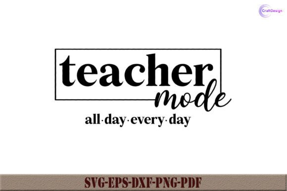 Teacher Mode SVG: Fresh Graphics for Crafts