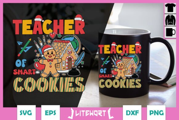Teacher of Smart Cookies Christmas SVG for Crafts & Graphics