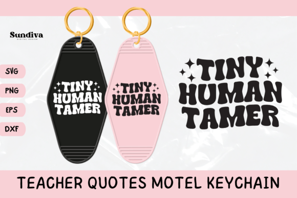 Teacher Sayings Motel Keychain SVG 14: Graphics for Crafts